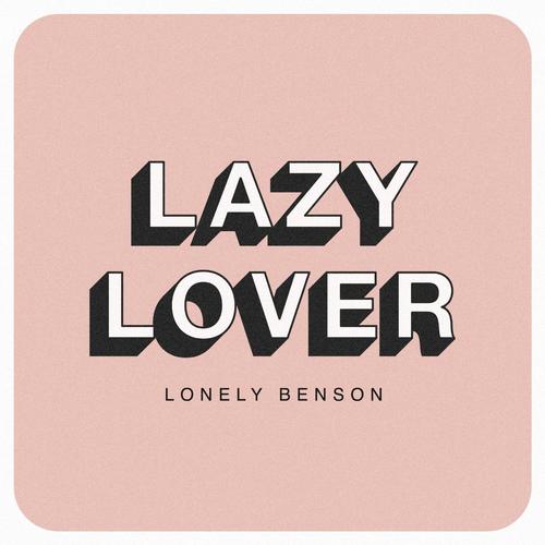 Lazy Lover