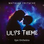 Lily's Theme (Epic Version)