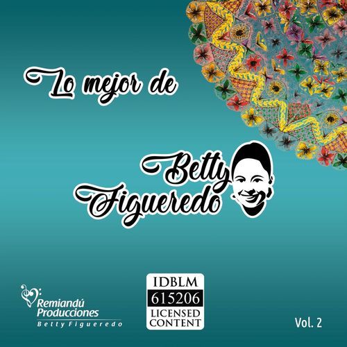 Lo Mejor de Betty Figueredo, Vol. 2