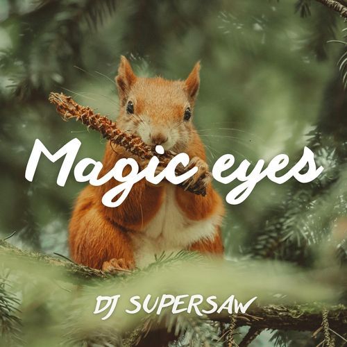 Magic eyes