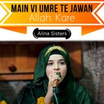 Main Vi Umre Te Jawan Allah Kare artwork