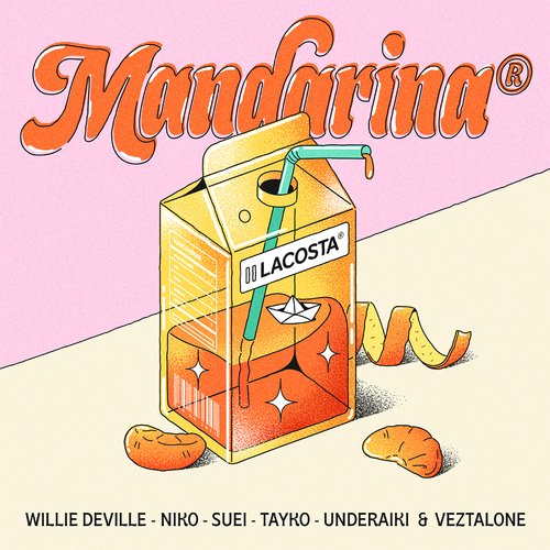 Mandarina (feat. Willie DeVille, Tayko &amp; Veztalone)_poster_image