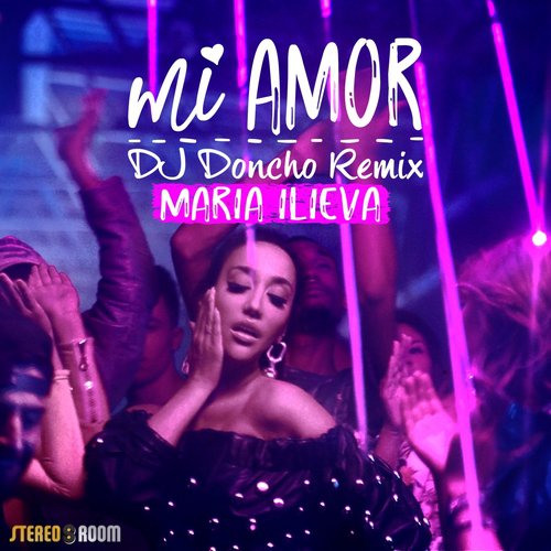 Mi Amor (DJ Doncho Remix)_poster_image