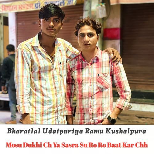 Mosu Dukhi Ch Ya Sasra Su Ro Ro Baat Kar Chh