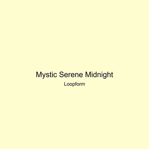 Mystic Serene Midnight