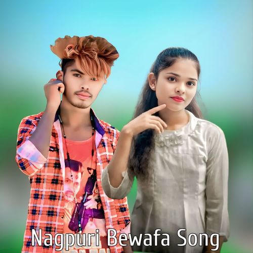 Nagpuri Bewafa Song