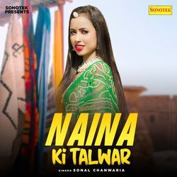 Naina Ki Talwar-HCYvRQVhAUE