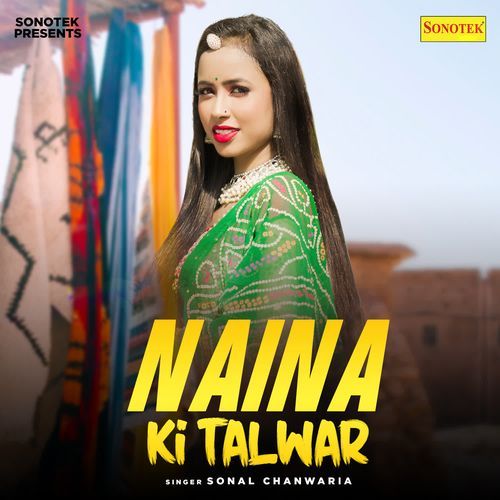 Naina Ki Talwar