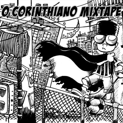 O Corinthiano (Mixtape)