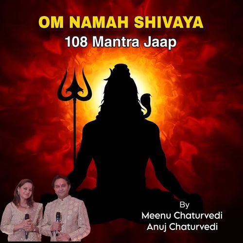 Om Namah Shivaya 108 Mantra Jaap