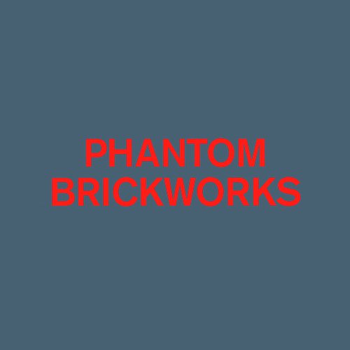 PHANTOM BRICKWORKS (IV & V)_poster_image