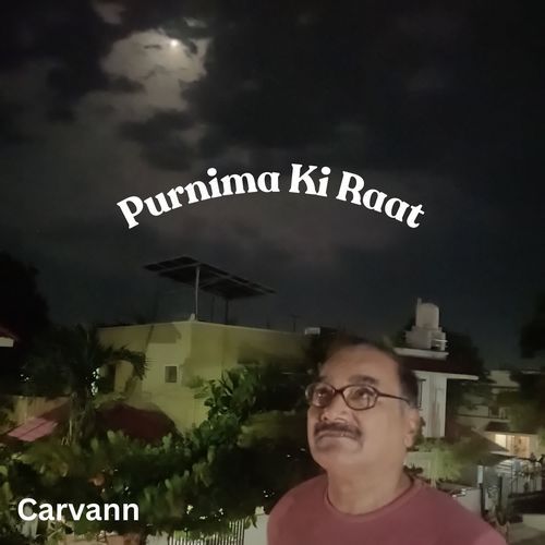 PURNIMA KI RAAT