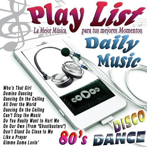 Play List 80's Disco Dance