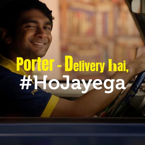 Porter - Delivery hai, Ho Jayega