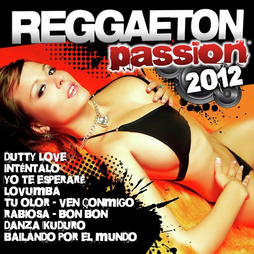 Reggaeton Passion 2012