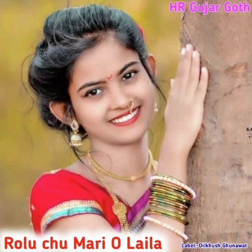 Rolu Chu Mari O Laila