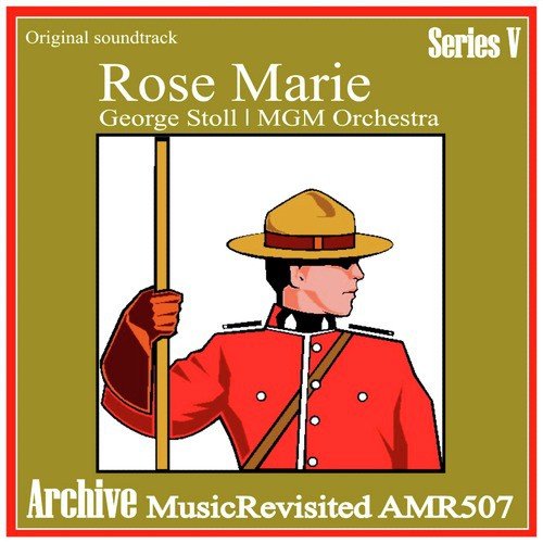 Rose Marie - Original Soundtrack