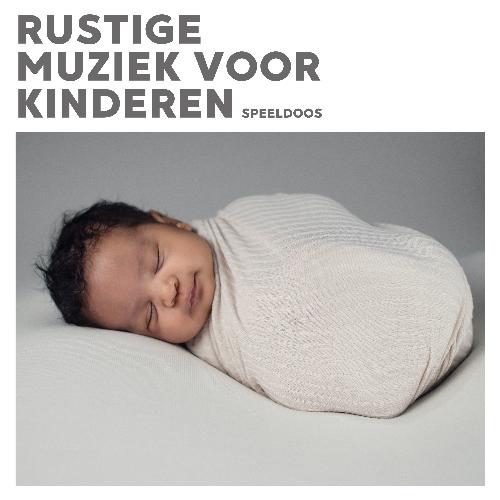 Rustige Muziek Voor Kinderen (Speeldoos)_poster_image