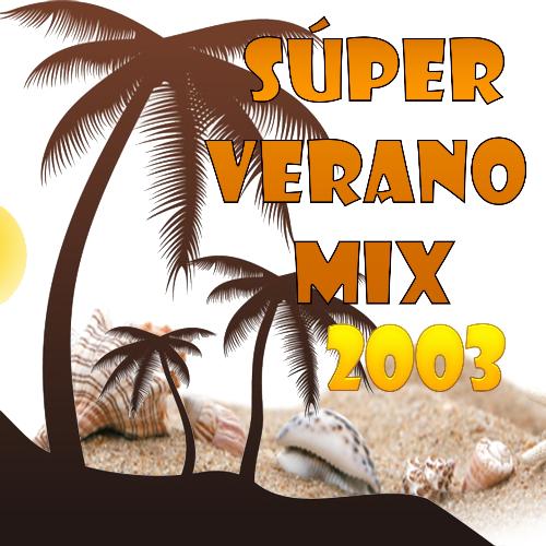 Súper Verano Mix 2003_poster_image