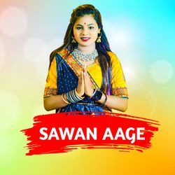 Sawan Aage-PwshWit5UkQ