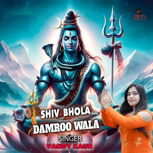 Shiv Bhola Damroo Wala