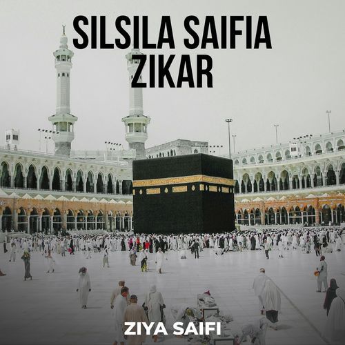 Silsila Saifia Zikar
