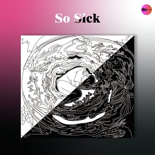 So Sick