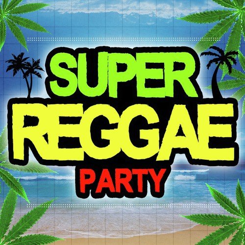 Super Reggae Party