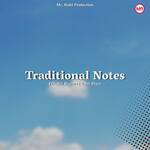 TRADITIONAL NOTES
