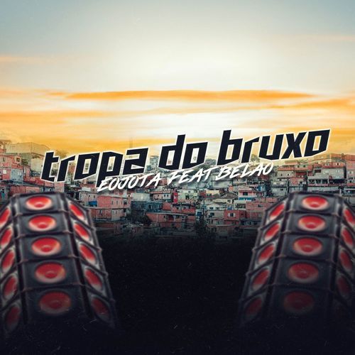 TROPA DO BRUXO cover art