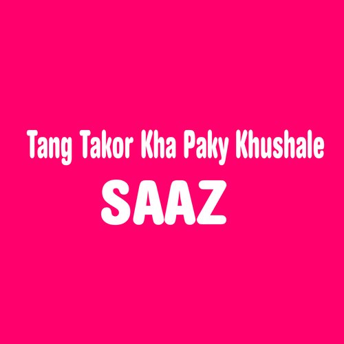 Tang Takor Kha Paky Khushale_poster_image