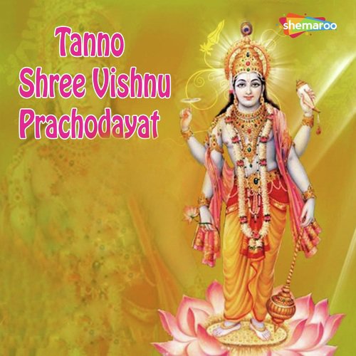 Tanno Shree Vishnu Prachodayat