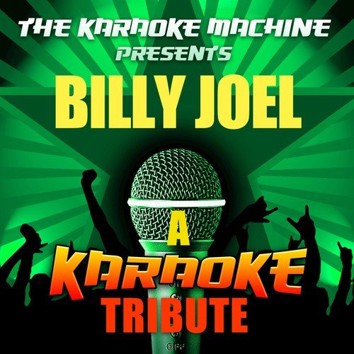 Piano Man (Billy Joel Karaoke Tribute)