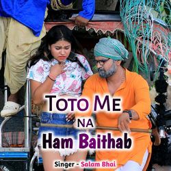 Toto Me Ham Na Baithab-EiYCZll1A0U