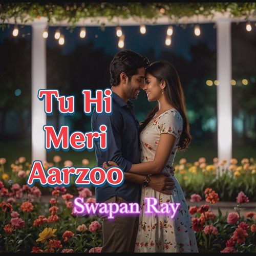 Tu Hi Meri Aarzoo