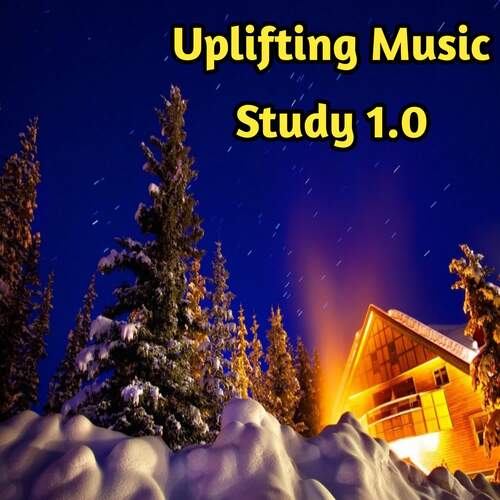 Uplifting Music Study 1.0