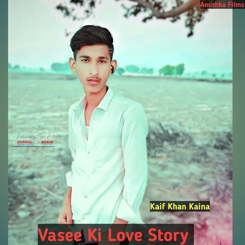 Vaseem Ki Love Story