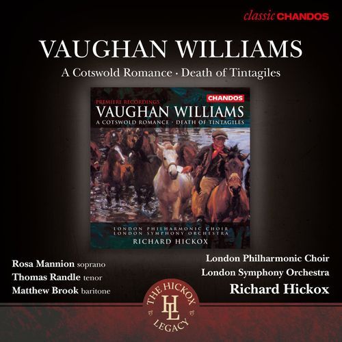 Vaughan Williams: A Cotswold Romance &amp; Death of Tintagiles