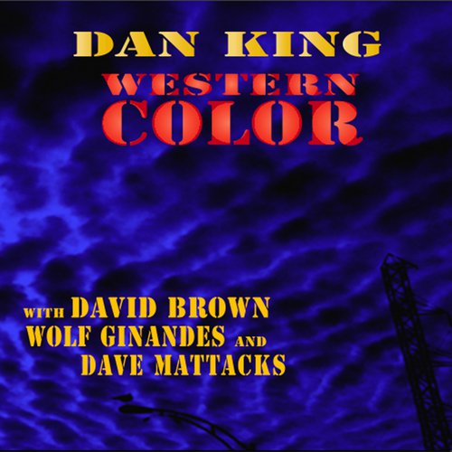 Western Color with David Brown, Wolf Ginandes and Dave Mattacks