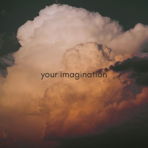 Your Imagination_poster_image