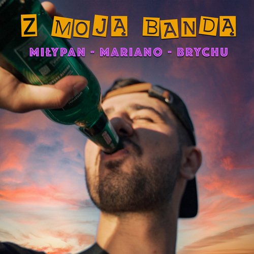 Z moją bandą_poster_image