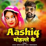 Aashiq Mohlle Ke (feat. Ankit Shekhawat)