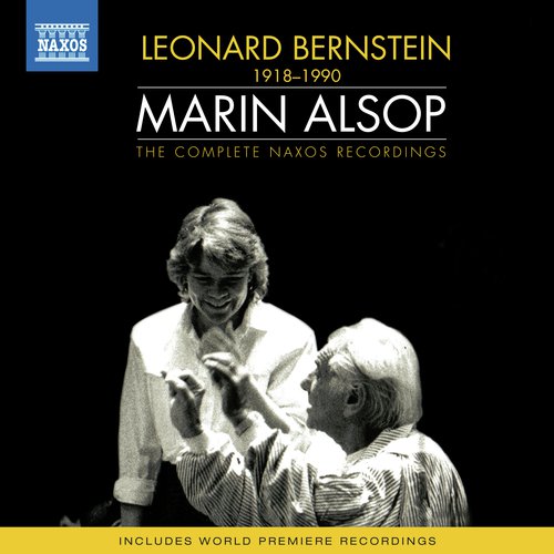 Bernstein: Marin Alsop's Complete Naxos Recordings