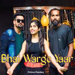 Bhai Warge Yaar-RiESQwx1ZHQ