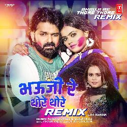 Bhauji Re Thore Thore Remix(Remix By Dj Hardik)-CgxZAgNTRUk