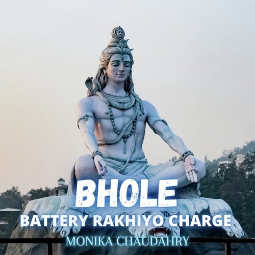 Bhole Battery Rakhiyo Charge