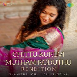 Chittu Kuruvi Mutham Koduthu - Rendition-QwwIABZbAVU