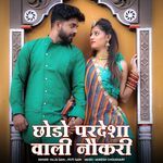 Chodo Pardesa Wali Nokari