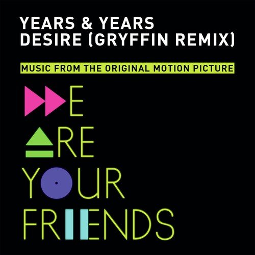 Desire (Gryffin Remix)