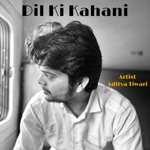 Dil Ki Kahani